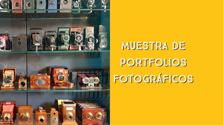 MUESTRA DE PORTFOLIOS FOTOGRÁFICOS