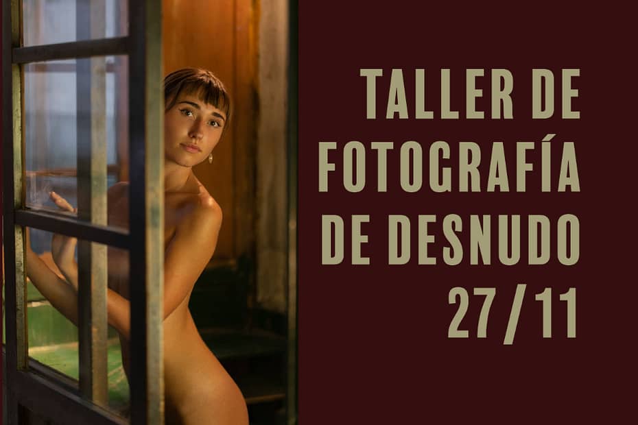 Workshop Fotografía de Desnudo